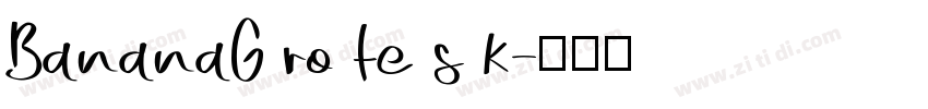 BananaG ro te s k字体转换